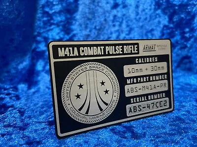 Buy Aliens Pulse Rifle Plaque. Sturdy Aluminium Etched Plaque For Your M41A • 22£