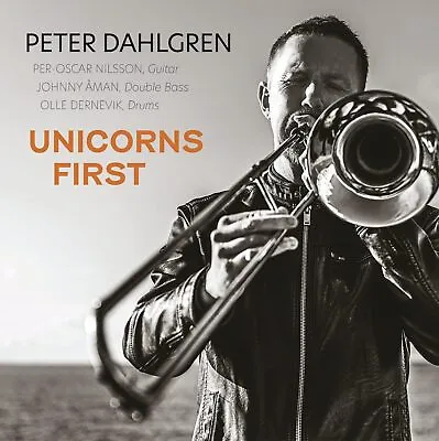 Buy Unicorns First [Peter Dahlgren Per-Oscar Nilsson Johnny Man Olle Dernevik] [Prop • 15.30£