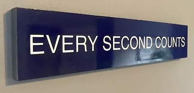 Buy The Bear EVERY SECOND COUNTS Wall Mounted Sign Hang Replica From The TV Series • 16.95£